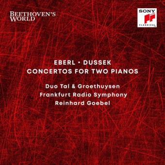 Beethoven's World - Eberl, Dussek: Concertos for 2 Pianos 