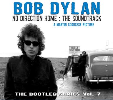 The Bootleg Series, Vol. 7 - No Direction Home: The Soundtrack 