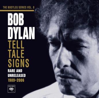 Tell Tale Signs: The Bootleg Series Vol. 8 