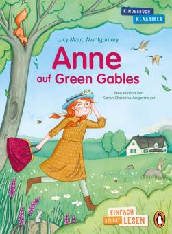 Penguin JUNIOR – Einfach selbst lesen: Kinderbuchklassiker - Anne auf Green Gables 