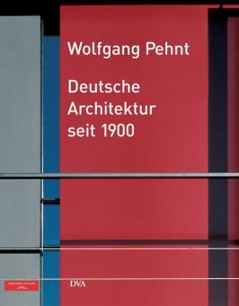 Deutsche Architektur seit 1900 
