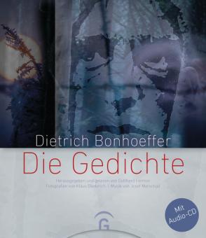 Dietrich Bonhoeffer – Die Gedichte 
