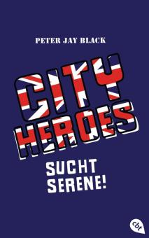 CITY HEROES - Sucht Serene! 