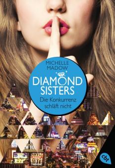 Diamond Sisters - Die Konkurrenz schläft nicht 