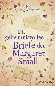 Die geheimnisvollen Briefe der Margaret Small 