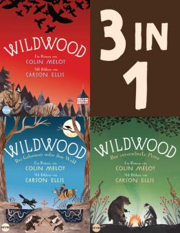 Die Wildwood-Chroniken Band 1-3: Wildwood / Das Geheimnis unter dem Wald / Der verzauberte Prinz (3in1-Bundle) 