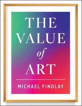 The Value of Art (New, expanded edition) 