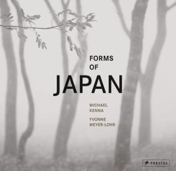 Forms of Japan: Michael Kenna (deutsche Ausgabe) 