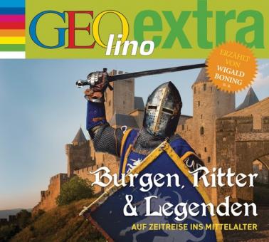 Burgen, Ritter und Legenden - Auf Zeitreise ins Mittelalter 