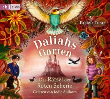 Daliahs Garten - Das Rätsel der Roten Seherin 